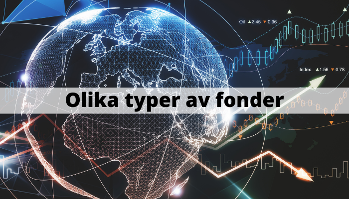 Olika typer av fonder