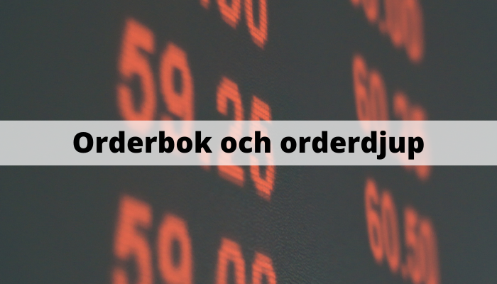 Orderbok och orderdjup